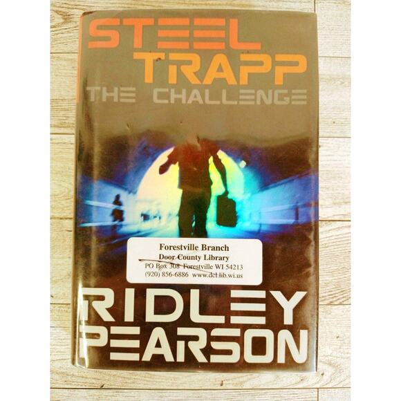 Steel Trapp - The Challenge by Ridley Pearson - Hardcover Juvenile Fiction‎ - Picture 1 of 10